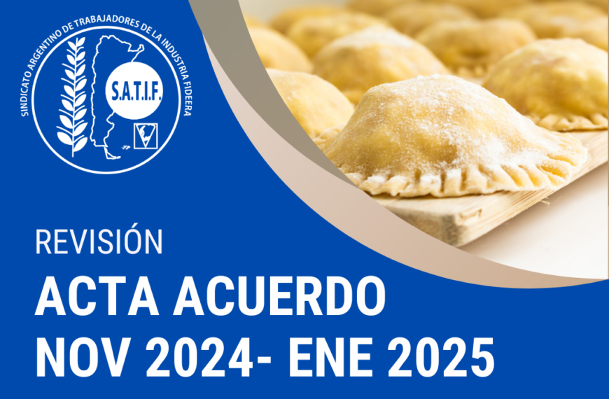 Está disponible el Acta Acuerdo y Escala Salarial de Pastas Frescas de noviembre 2024 a enero 2025